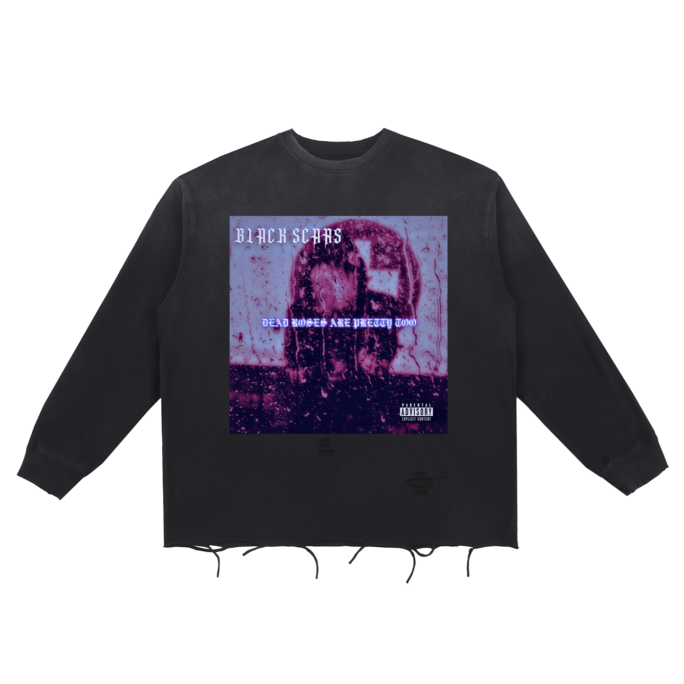 Black Scars Dead Roses Are Pretty Too Tracklist Snow Wash Raw Edge Cotton Sweatshirt